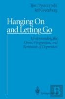 Hanging On And Letting Go