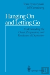 Hanging On And Letting Go