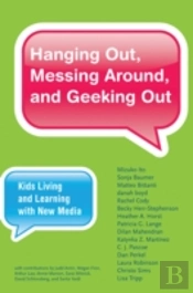 Hanging Out, Messing Around, And Geeking Out