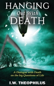 Hanging Out With Death