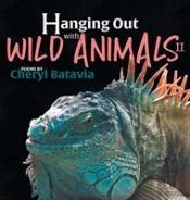 Hanging Out With Wild Animals - Book Two