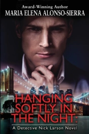 Hanging Softly In The Night