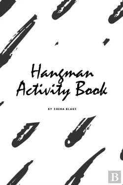 Bertrand.pt - Hangman Activity Book For Children (6x9 Puzzle Book / Activity Book)