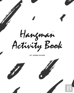 Bertrand.pt - Hangman Activity Book For Children (8x10 Puzzle Book / Activity Book)