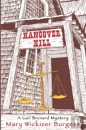 Hangover Hill: A Gail Brevard Mystery