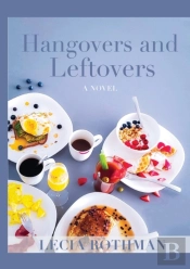 Hangovers And Leftovers