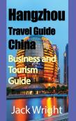 Hangzhou Travel Guide China