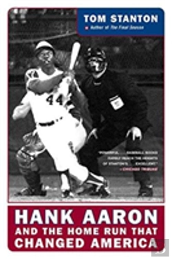 Bertrand.pt - Hank Aaron And The Home Run That Changed America