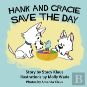 Hank And Gracie Save The Day