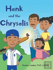 Hank And The Chrysalis
