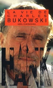 Hank ; La Vie De Charles Bukowski