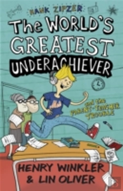 Bertrand.pt - Hank Zipzer 7: The World'S Greatest Underachiever And The Parent-Teacher Trouble