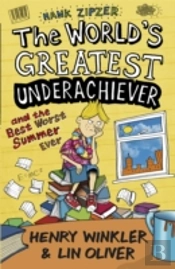 Hank Zipzer 8: The World'S Greatest Underachiever And The Best Worst Summer Ever