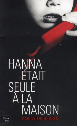 Bertrand.pt - Hanna Etait Seule A La Maison