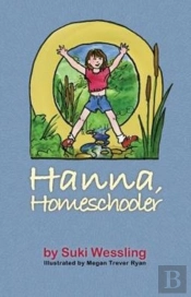 Hanna, Homeschooler