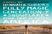Hannah And Soraya'S Fully Magic Generation-Y *Snowflake* Road Trip Across Americ