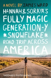 Hannah And Soraya'S Fully Magic Generation-Y *Snowflake* Road Trip Across Americ