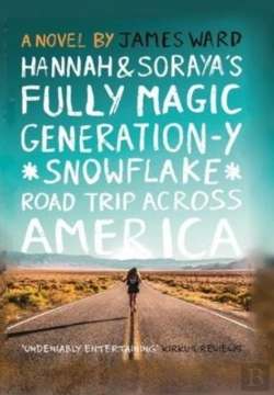 Bertrand.pt - Hannah And Soraya'S Fully Magic Generation-Y *Snowflake* Road Trip Across America