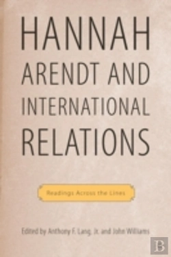 Bertrand.pt - Hannah Arendt And International Relations