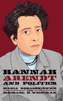 Bertrand.pt - Hannah Arendt And Politics