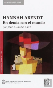Hannah Arendt, En Deuda Con El Mundo