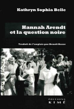 Bertrand.pt - Hannah Arendt Et La Question Noire