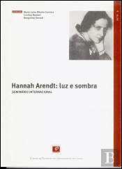 Hannah Arendt: Luz e Sombra