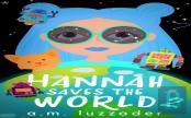 Hannah Saves The World Book 2