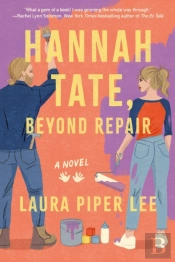 Hannah Tate, Beyond Repair