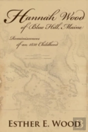 Hannah Wood Of Blue Hill, Maine