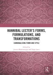Hannibal Lecterâ€™S Forms, Formulations, And Transformations
