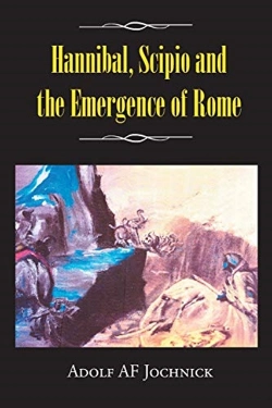 Bertrand.pt - Hannibal, Scipio And The Emergence Of Rome