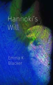 Hannoki'S Will