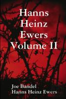 Hanns Heinz Ewers Volume Ii