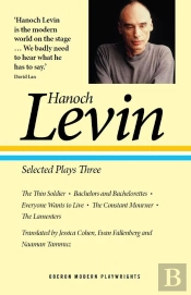 Hanoch Levin: Selected Plays Three