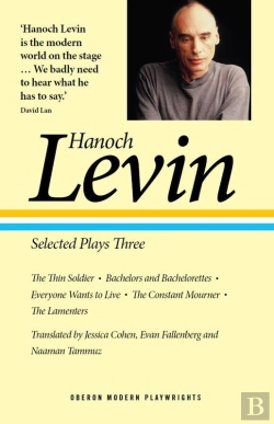 Bertrand.pt - Hanoch Levin: Selected Plays Three