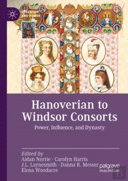 Bertrand.pt - Hanoverian To Windsor Consorts