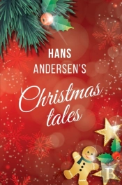 Hans Andersen'S Christmas Tales