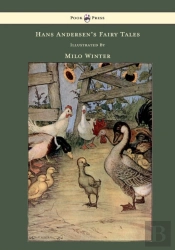 Hans Andersen'S Fairy Tales Illustrated By Milo Winter