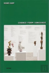 Hans Arp Chance Form Language /Anglais/Allemand