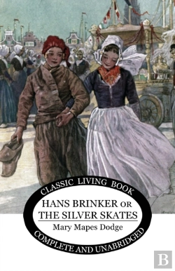Bertrand.pt - Hans Brinker:  Or The Silver Skates
