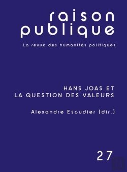 Bertrand.pt - Hans Joas Et La Question Des Valeurs