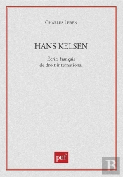 Hans Kelsen ; Écrits Français De Droit International