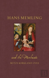 Hans Memling And The Merchants