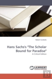 Hans Sachs'S 'The Scholar Bound For Para