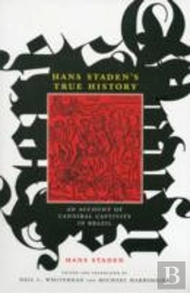 Hans Staden'S True History