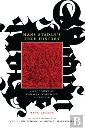 Hans Staden'S True History