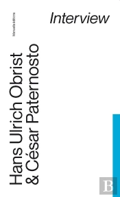 Hans Ulrich Obrist & César Paternosto