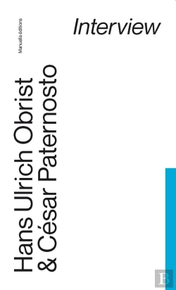 Bertrand.pt - Hans Ulrich Obrist & César Paternosto
