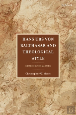 Bertrand.pt - Hans Urs Von Balthasar And Theological Style
